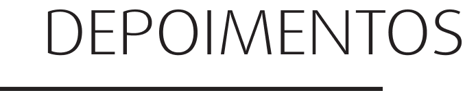Depoimentos